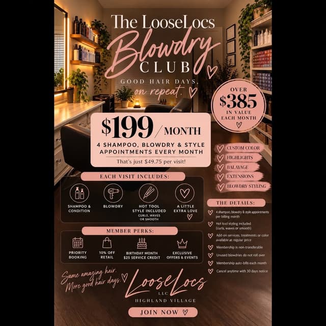 The LooseLocs Blowdry Club at LooseLocs LLC in Highland Village, TX